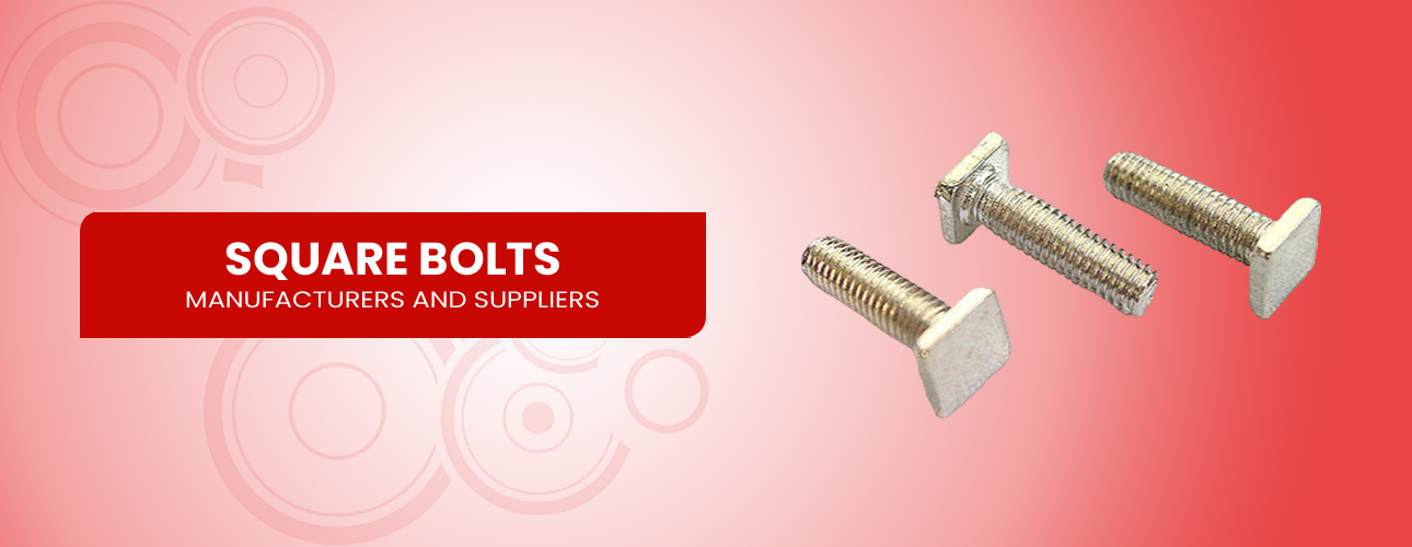 Square Bolts